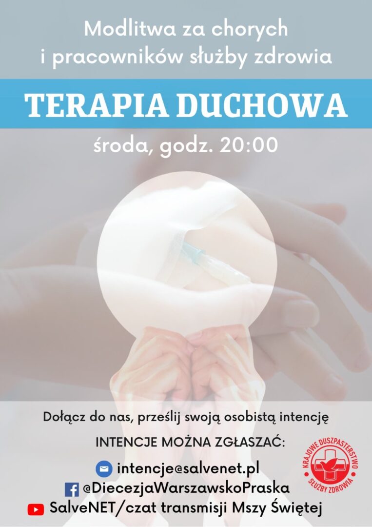 Modlitwa o uzdrowienie duchowe dla chorych i pracowników służby zdrowia; środa godz. 20:00