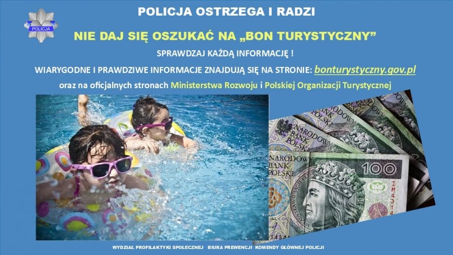 Polska Policja ostrzega przed oszustwami związanymi z bonami turystycznymi. Uważaj na oszukańcze oferty „Bon Turystyczny”. Sprawdź informacje na bonturystyczny.gov.pl