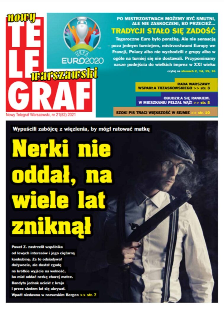 Człowiek z bronią, nagłówek: Nerki nie oddał, na wiele lat zniknął