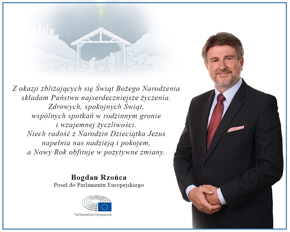 Bogdan Rzońca, poseł do Parlamentu Europejskiego, życzy wesołych świąt