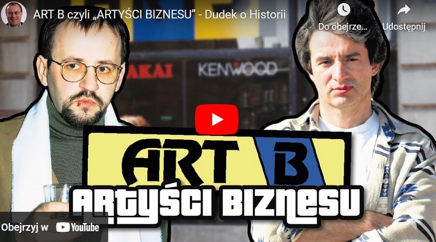 ART B: Artyści Biznesu - miniaturka na YouTube przedstawiająca Dudka opowiadającego o historii grupy.