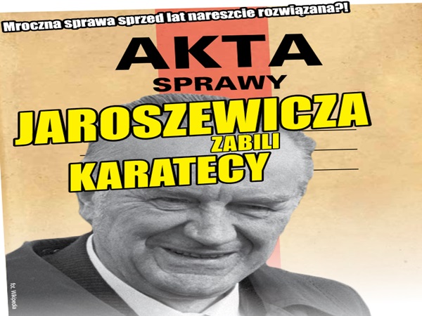 Plakat: Sprawa Jaroszewicza rozwiązana? Karate Killers