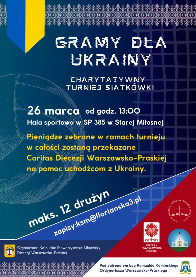 Plakat turnieju siatkówki: akcja charytatywna „Gramy dla Ukrainy”, 26 marca, wspierająca ukraińskich uchodźców.
